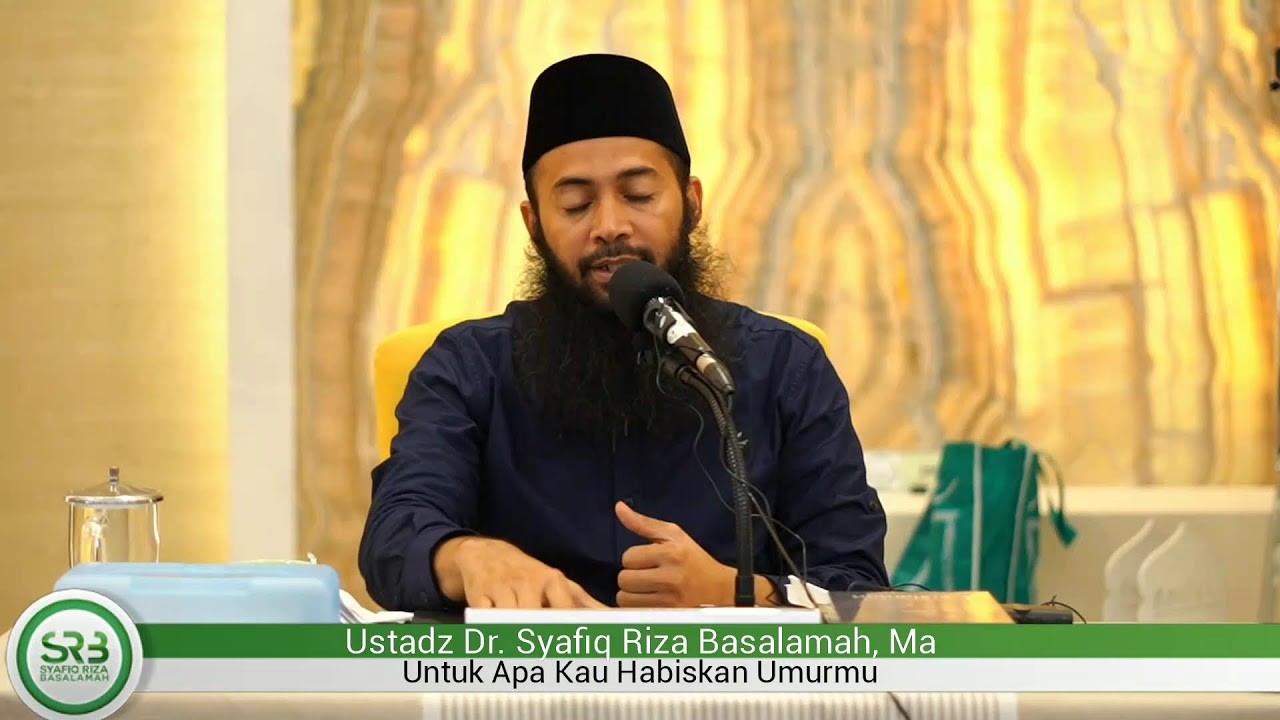 Sibuk dengan Dunia, Lupa dengan Neraka, Ustadz Syafiq Riza Basalamah Ingatkan Kita Bakal Mati 