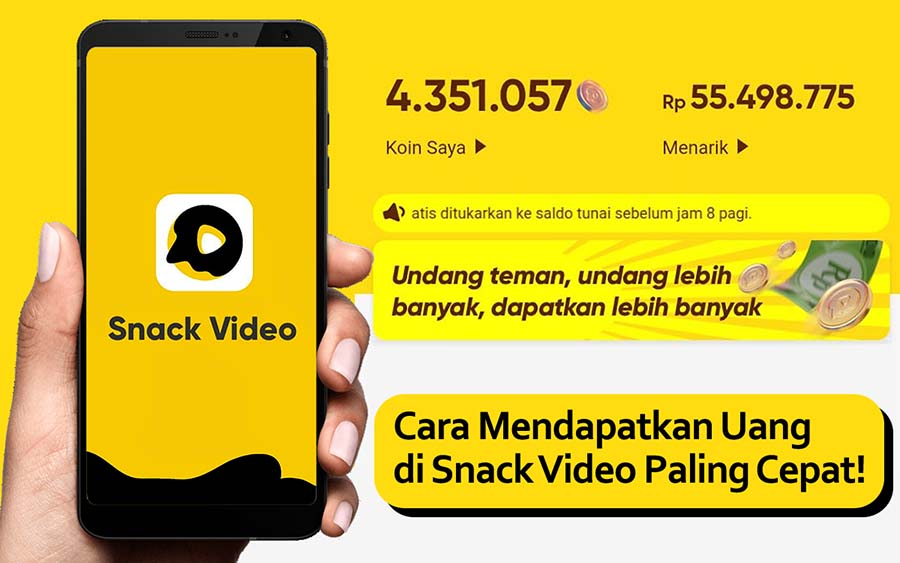 5 Cara Gunakan Snack Video Bisa Menghasilkan Cuan Sampai Rp750.000