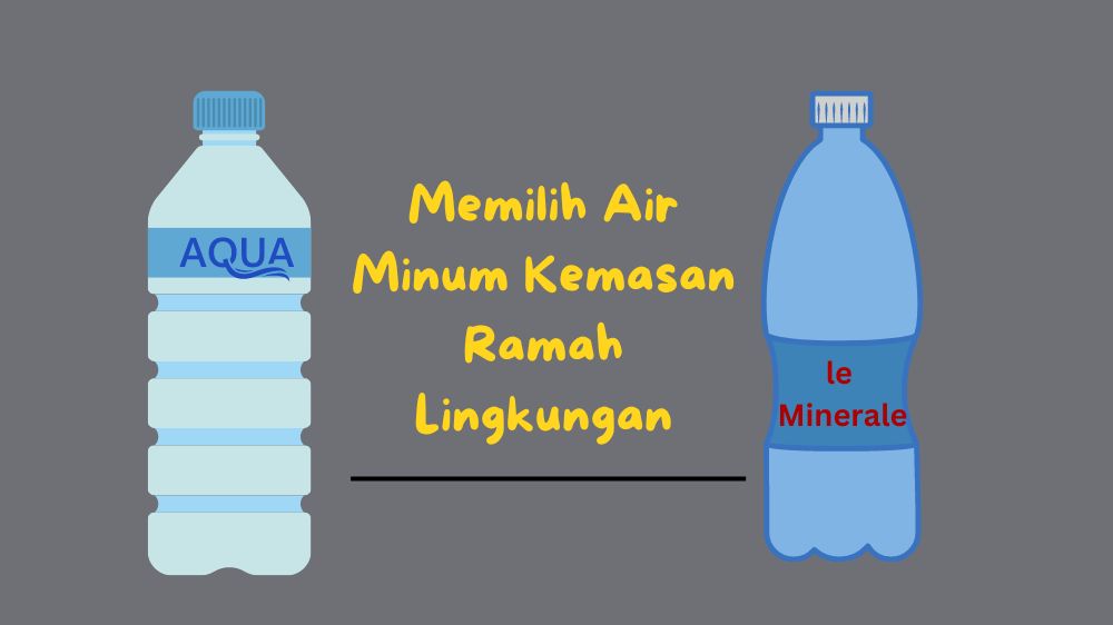 Pilih Mana Le Mineral atau Aqua? Cek Perbedaanya di Sini!