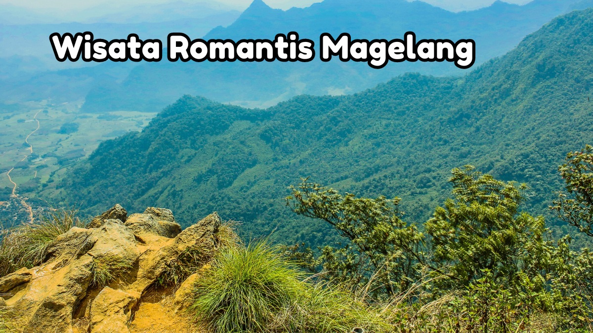 6 Tempat Wisata Romantis Cocok Dikunjungi Bersama Pasangan di Magelang, Ada yang Membuat Langgeng Lho!