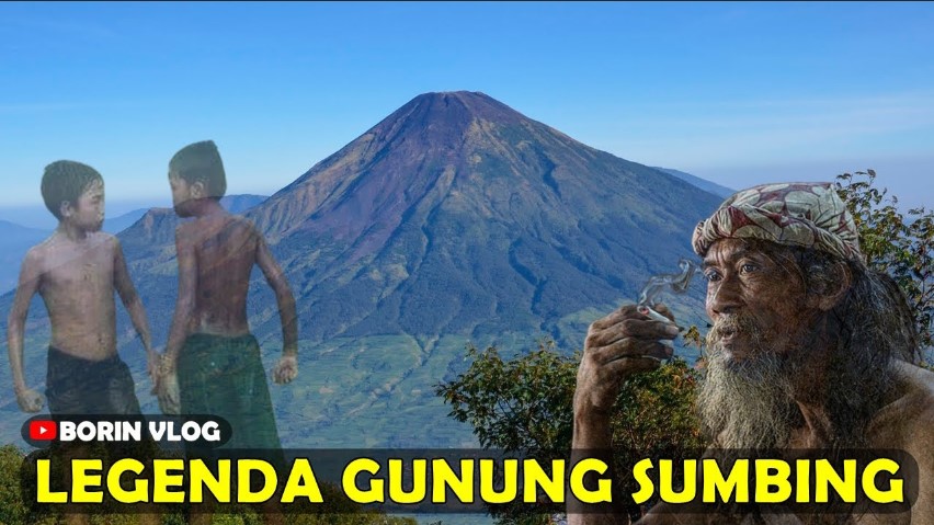 Cerita Rakyat Gunung Sumbing dan Sindoro tentang Kutukan dan Rasa Iba Terhadap Saudara