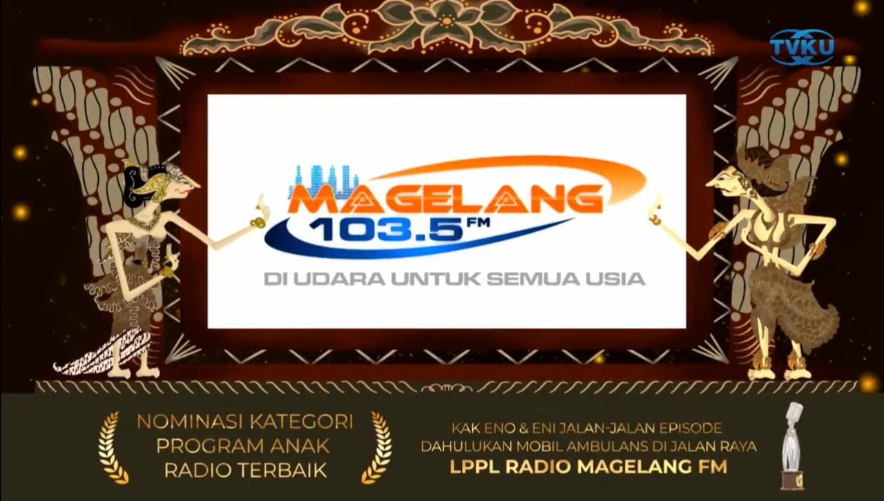 Radio Magelang FM Raih Juara 1 dan 2 KPID Award Jateng 2022