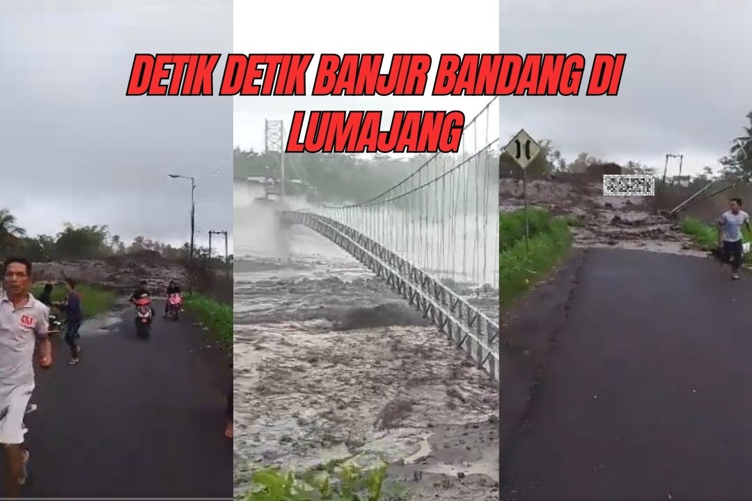 NGERI! Detik-detik Jembatan Gantung Kaliregoyo di Lumajang Putus Akibat Banjir Bandang