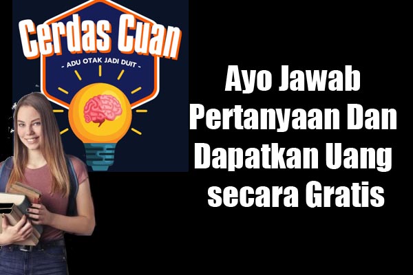 Suka Dengan Kuis, Ayo Jawab Pertanyaan Dan Dapatkan Uang secara Gratis