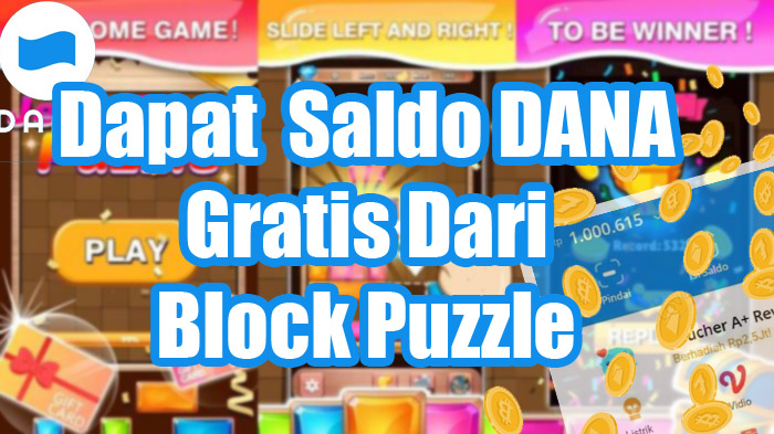 Cara Dapat  Saldo DANA Gratis Dari Block Puzzle!, Ini Caranya!