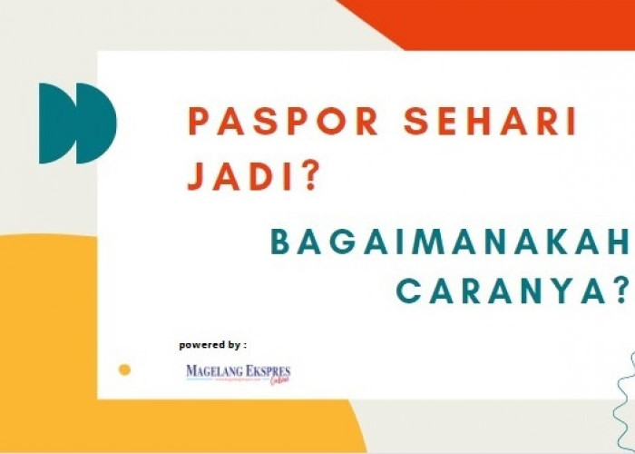 Begini Cara Membuat Paspor dengan Mudah