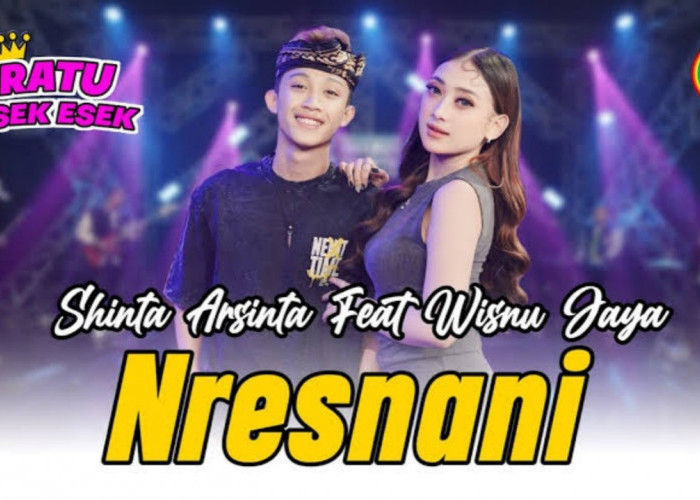 Lirik Lagu dan Terjemahan Nresnani - Shinta Arsinta ft Wahyu