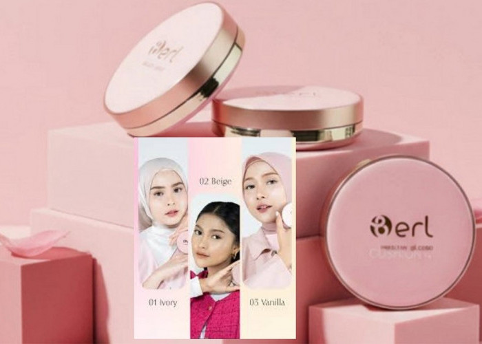Bukan Sekadar Cushion: B ERL Healthy Glaze Cushion Bikin Makeup Tampak Mahal & Kulit Tetap Sehat
