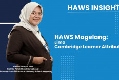 HAWS Magelang: Lima Cambridge Learner Attributes